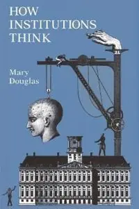 How institutions think - Begagnad bok